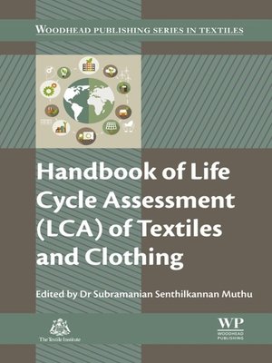 cover image of Handbook of Life Cycle Assessment (LCA) of Textiles and Clothing